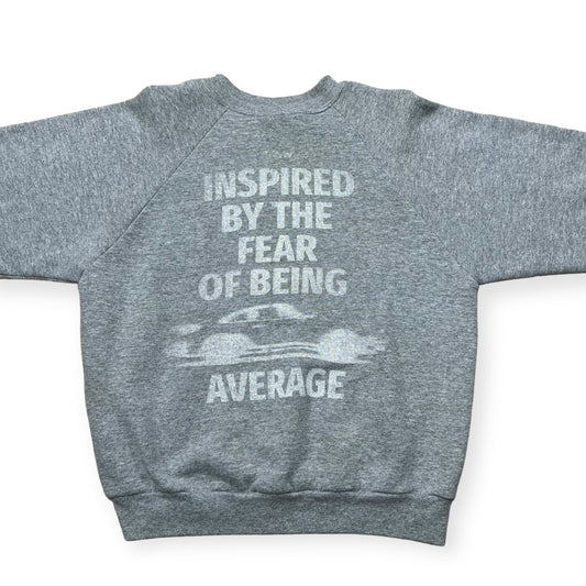 Inspired by the fear of being average Heat Street Merch crewneck sweatshirt  (M)