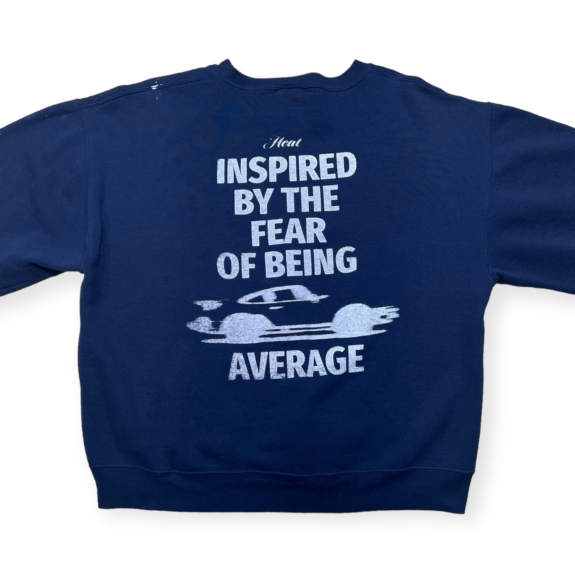 Inspired by the fear outlet of being average crewneck