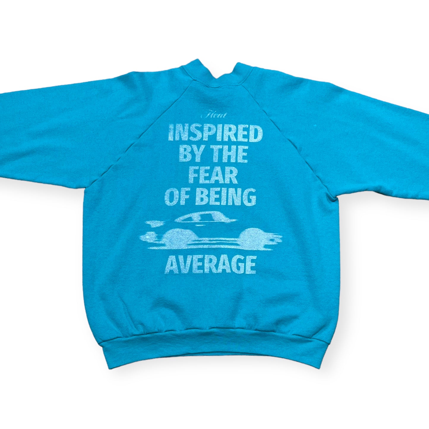 Inspired by the fear of being average Heat merch crewneck sweatshirt (L)