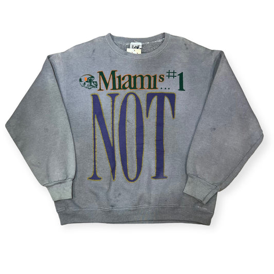 University of Miami isn't #1 crewneck sweatshirt (M)